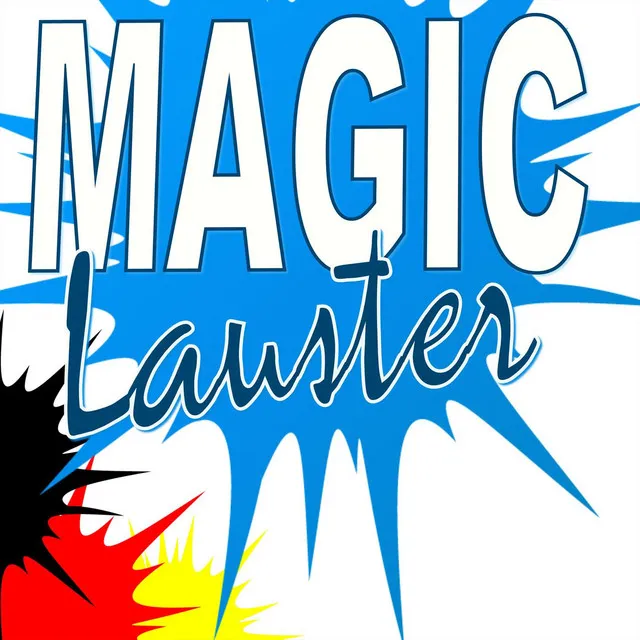 Magic Lauster