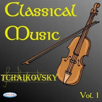 Piotr illich tchaikovsky : classical music vol.1 by Armonie Symphony Orchestra