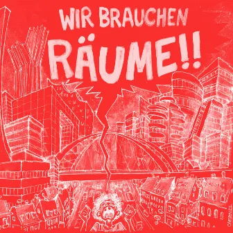 Wir brauchen Räume KABELKISTE REMIXE by Komet Kollektiv