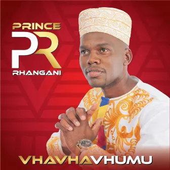 Vhavhavhumu by Prince Rhangani