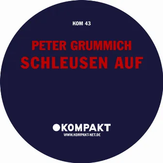 Schleusen Auf by Peter Grummich