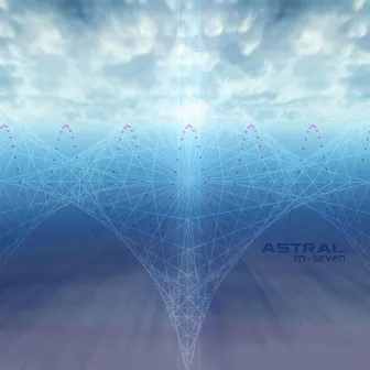 Astral by M-Seven