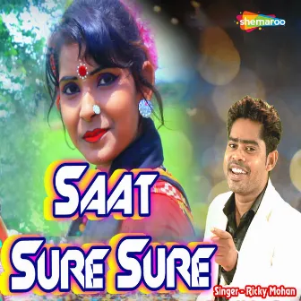 Saat Sure Sure by Ricky Mohan