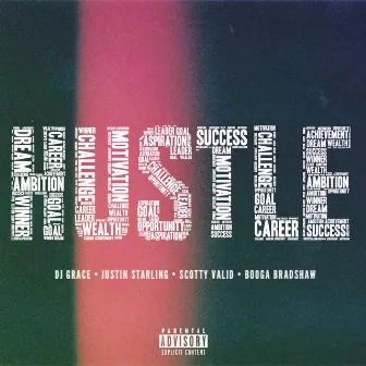 Hustle by DJ Grace