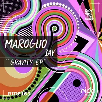 Gravity EP by Maroglio Jay