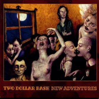 New Adventures by Two Dollar Bash