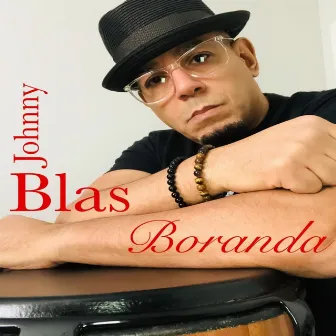 Boranda by Johnny Blas