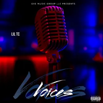 VOICES by Lil Tc