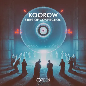 Steps Of Connection by Koorow