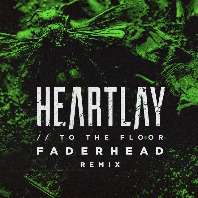 To the Floor (Faderhead Remix)