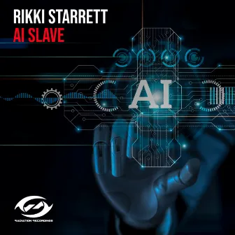 AI Slave by Rikki Starrett