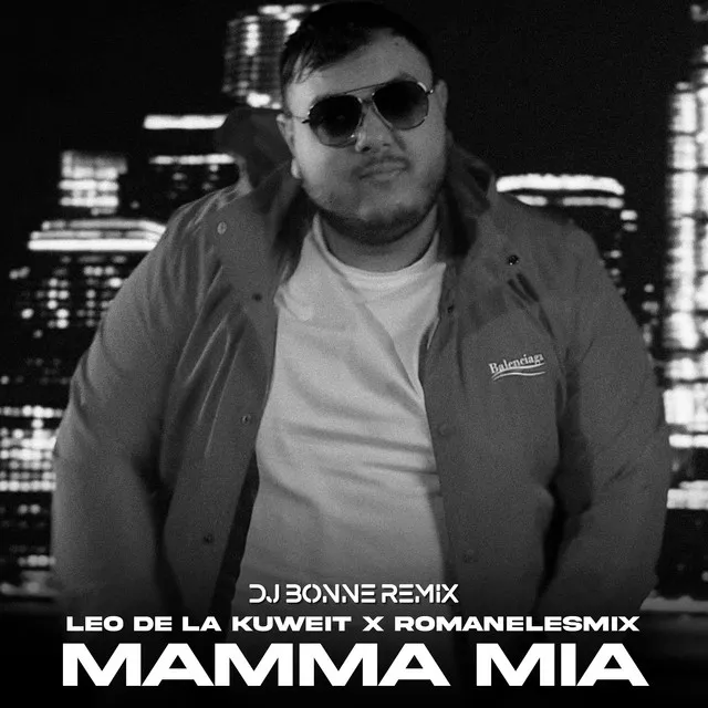 Mamma Mia - DJ Bonne Remix