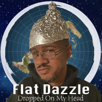 Dropped On My Head by B Dazzle