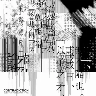 Contradiction (feat. Tyler Carter) [TV Version] by KSUKE