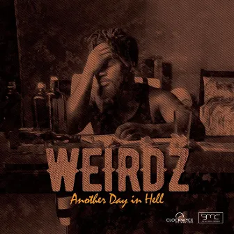 Another Day in Hell by Weirdz