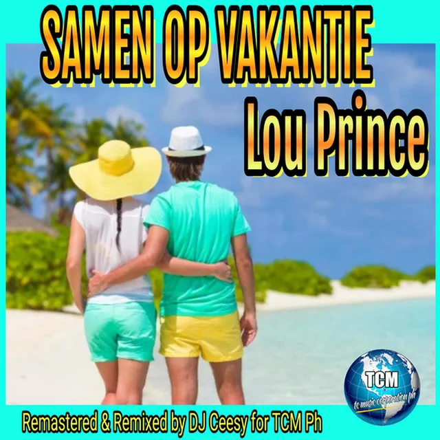 Samen Op Vakantie - 2023 Remastered Remix