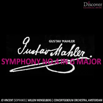 Mahler: Symphony No. 4 in G Major by Jo Vincent