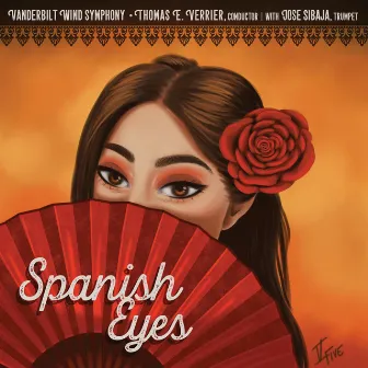 Spanish Eyes by Vanderbilt Wind Symphony