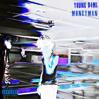 MONEYMAN by Young D4Mi