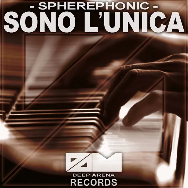 Sono L'unica - Original Mix