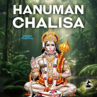 Hanuman Chalisa - Single by Ratna