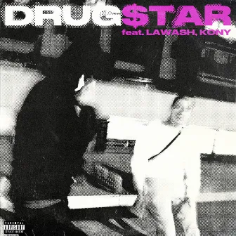 DRUG$TAR by LAWASH