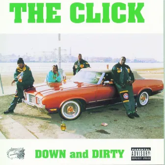 Down And Dirty by The Click