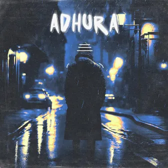 Adhura by Dayyan Azhar