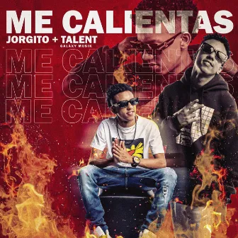 Me Calientas by Galaxy Musik