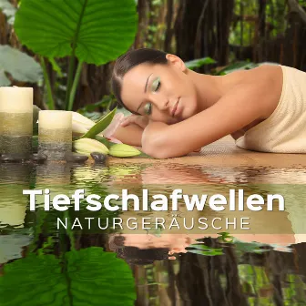 Tiefschlafwellen (Naturgeräusche, Beruhigende Meeresgeräusche, Entspannende Musik für die Nachtzeit) by Entspannungmusik Academy