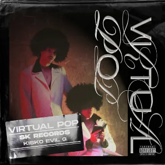 Virtual Pop by Evil G