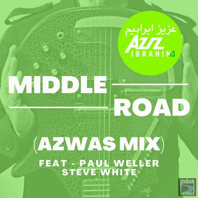 Middle Road - Azwas Mix