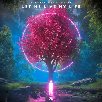 Let Me Live My Life by Kevin Kitchen