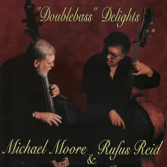 Doublebass Delights by Rufus Reid