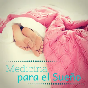 Medicina para el Sueño - Remedio Musical para el Insomnio y el Nerviosismo by Relajar Dormir Meditar