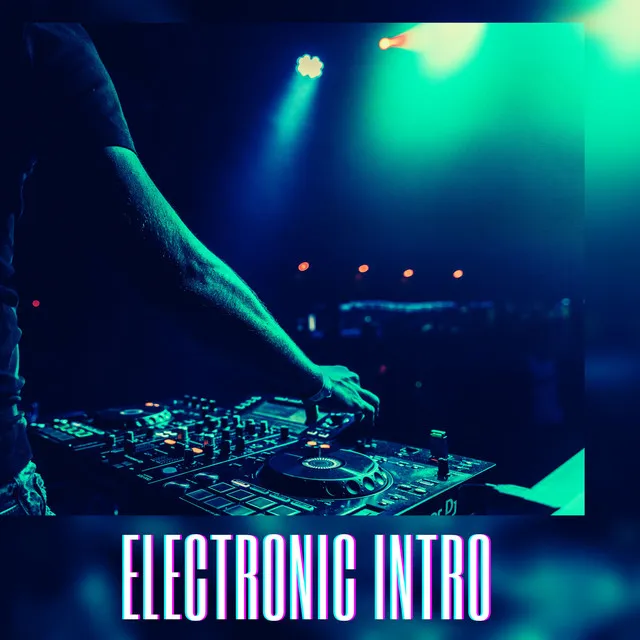 Electronic Intro