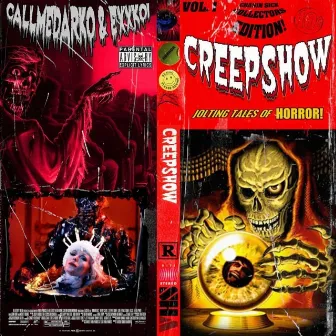 Creepshow by CallMeDarko