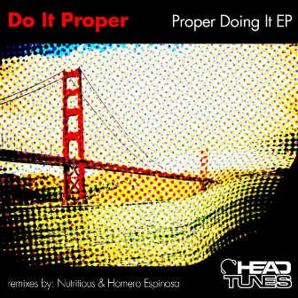 Proper Doing It by Do It Proper