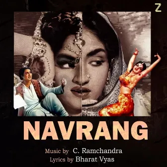 Navrang (Original Motion Picture Soundtrack) by Bharat Vyas