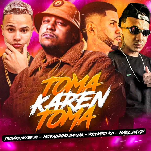 Toma Karen Toma (feat. MC Fabinho da Osk)