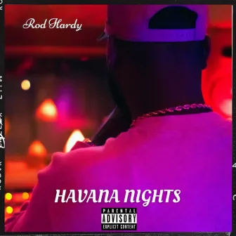 Havana Nights by Rod Hardy