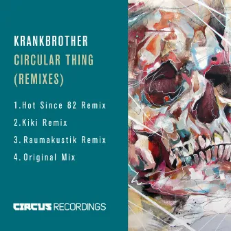 Circular Thing by Krankbrother