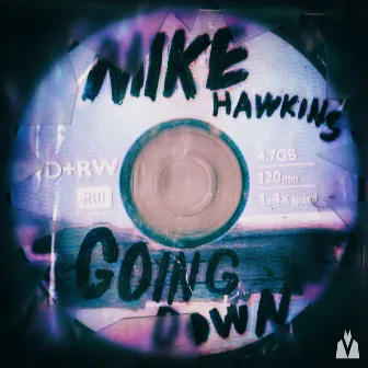 Going Down by Mike Hawkins