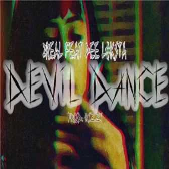 Devil dance by 2real