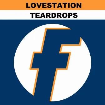 Teardrops 2000 (Remixes) by Lovestation