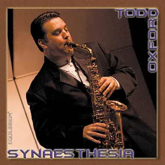 Synaesthesia by Todd Oxford