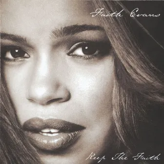 Keep the Faith by Faith Evans