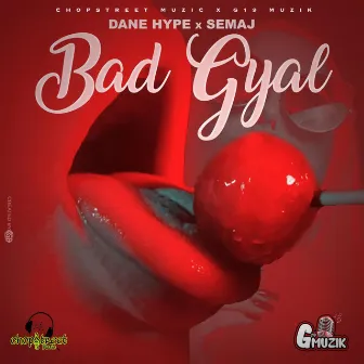 Bad Gyal by Dane Hype