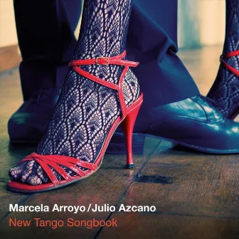 New Tango Songbook by Marcela Arroyo