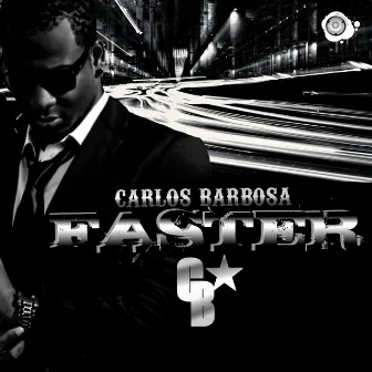 Faster by Carlos Barbosa